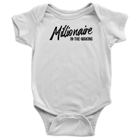 Millionaire-in-the-Making Onesie (Baby Bodysuit w/Black letters)